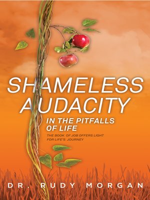 cover image of Shameless Audacity in the Pitfalls of Life